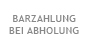 Bezahlung bei Abholung